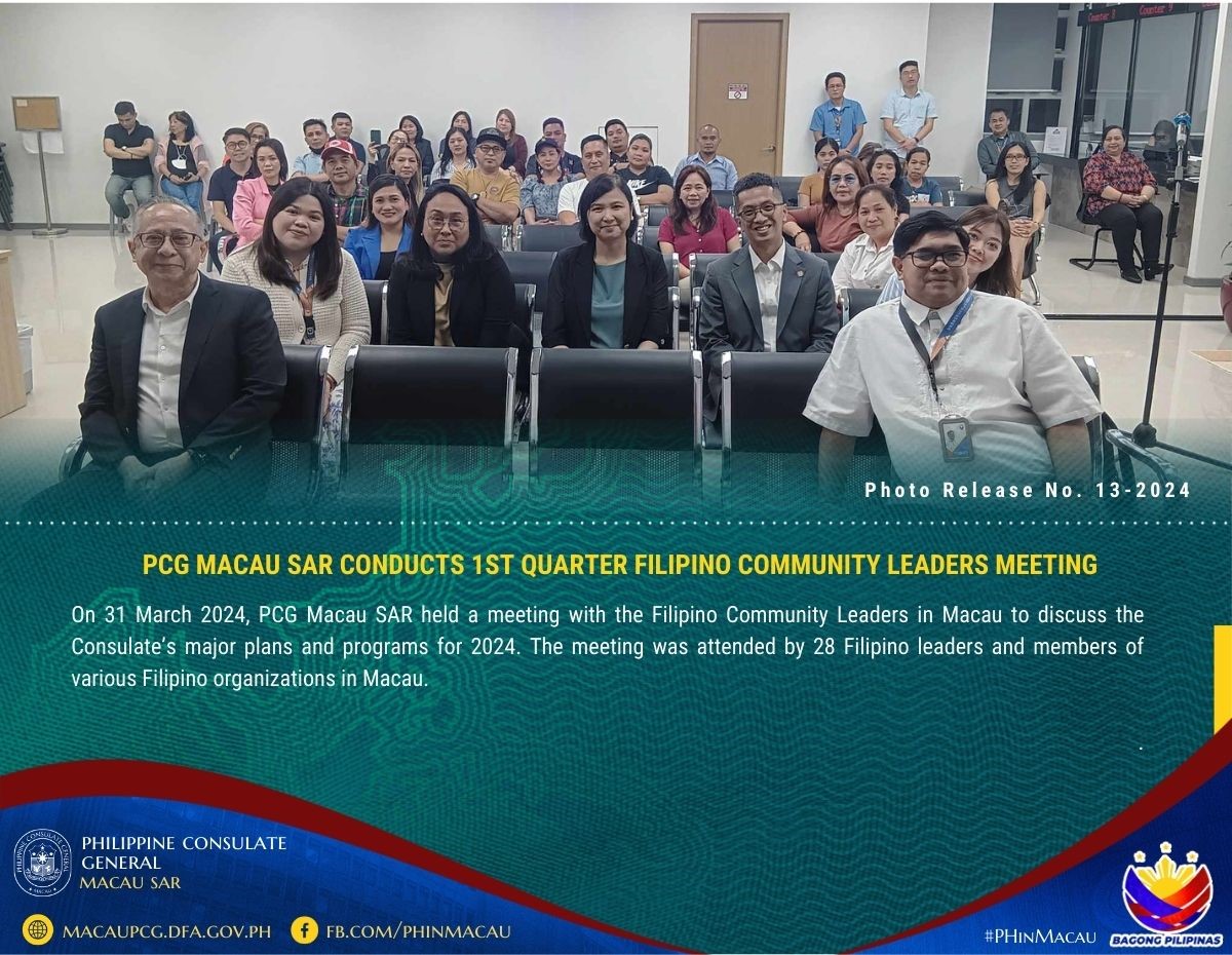 1. Photo Release No.13 2024 PCG Macau SAR Conducts 1st Quarter Filipino Community Leaders Meeting
