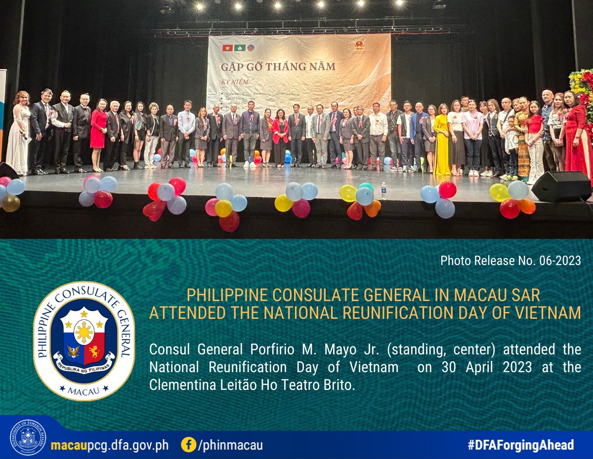 Photo Release No.06 2023 Philippine Consulate General in Macau SAR Attended The National Reunification Day of Vietnam