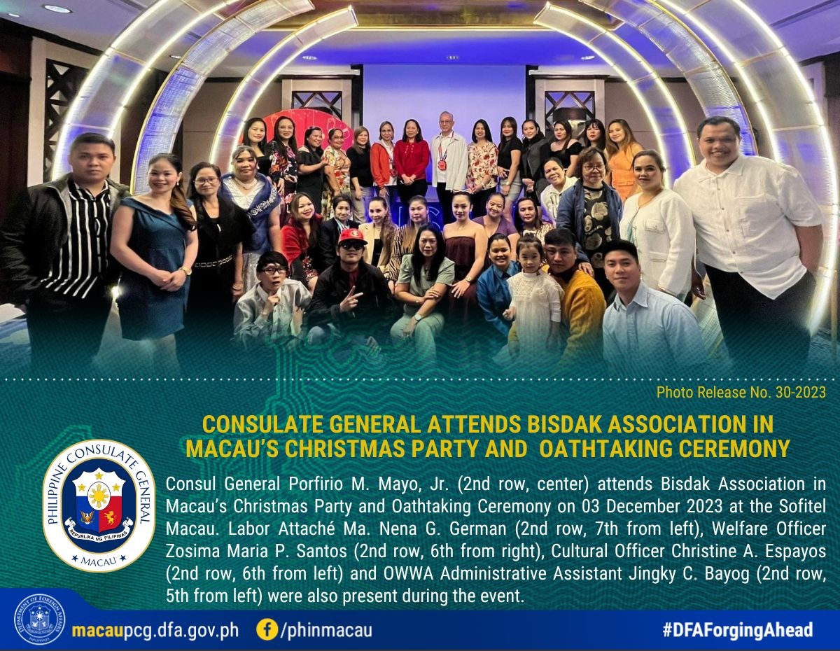 Photo Release No. 30 2023 Consulate General Attends BISDAK Association In Macaus Christmas Party And Oathtaking Ceremony